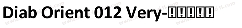 Diab Orient 012 Very字体转换